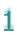 1